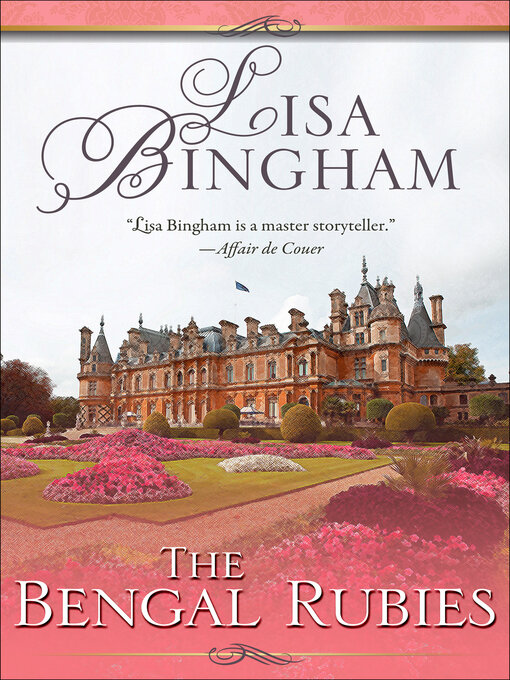 Title details for The Bengal Rubies by Lisa Bingham - Available